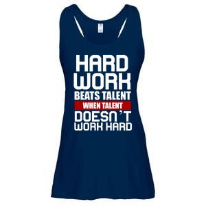 Hard Work Beats Talent When Talent Doesn't Work Hard Ladies Essential Flowy Tank