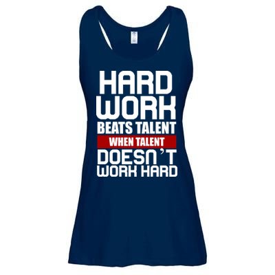 Hard Work Beats Talent When Talent Doesn't Work Hard Ladies Essential Flowy Tank