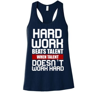 Hard Work Beats Talent When Talent Doesn't Work Hard Womens Tank Top
