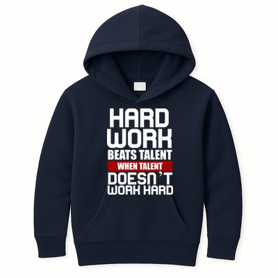 Hard Work Beats Talent When Talent Doesn't Work Hard Kids Hoodie
