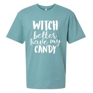 Halloween Witch Better Have My Candy Abh048 Gift Sueded Cloud Jersey T-Shirt