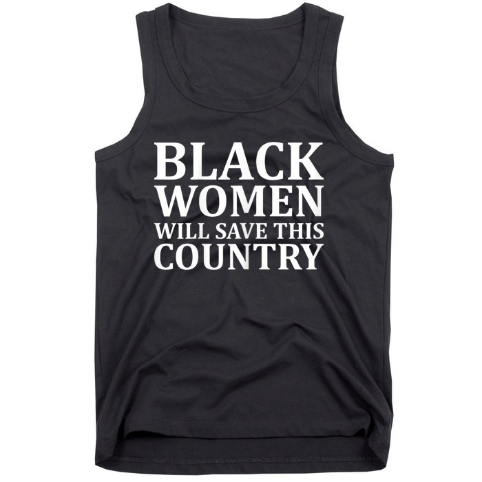 Harris Waltz Black Women Will Save This Country Harris Walz Tank Top