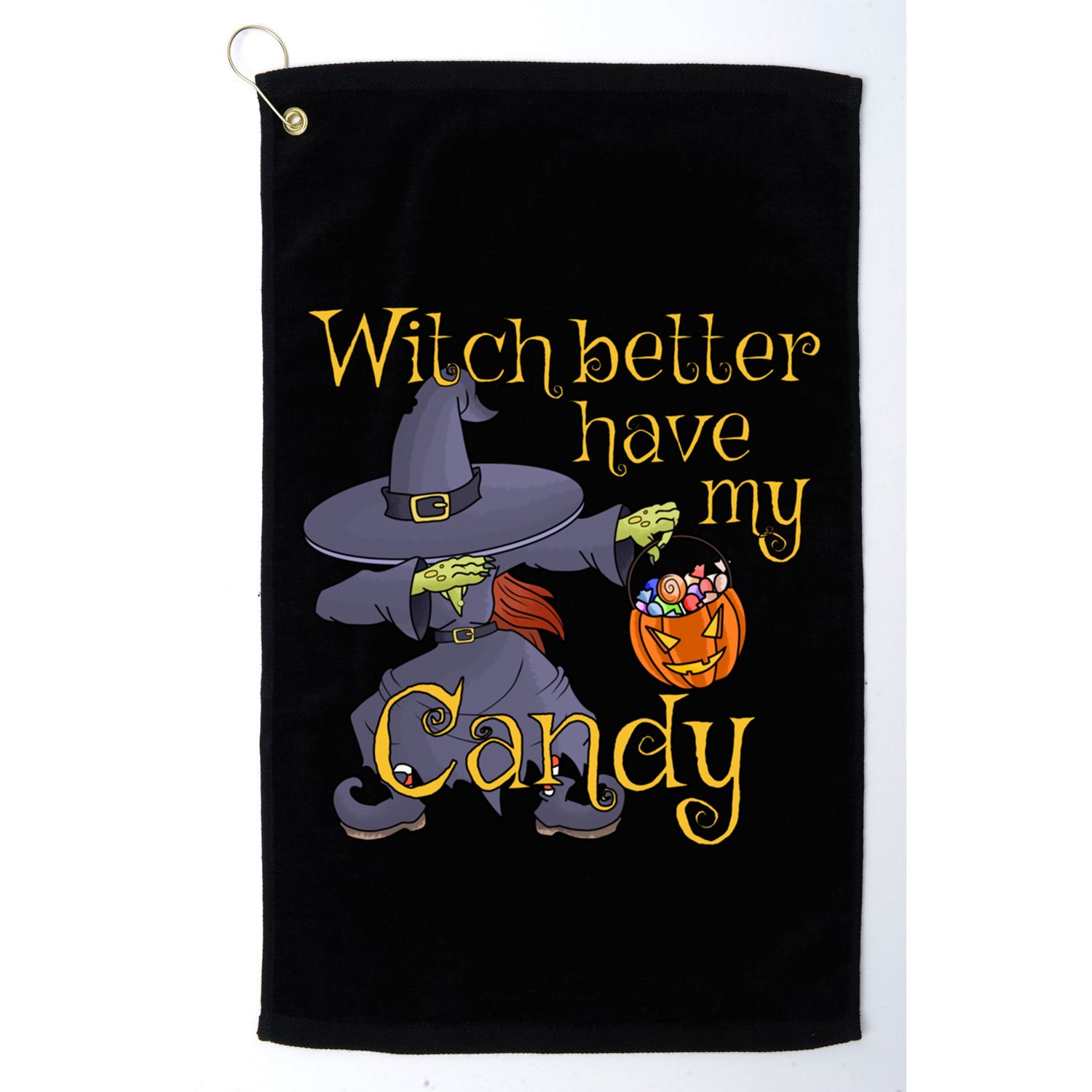 Halloween Witch Better Have My Candy Gift Golf Towel