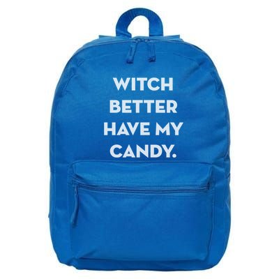 Halloween Witch Better Have My Candy Gift 16 in Basic Backpack