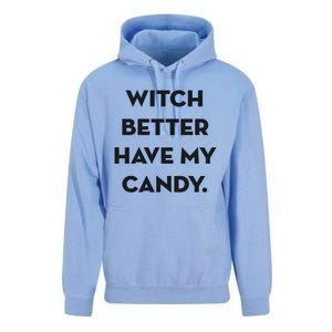 Halloween Witch Better Have My Candy Gift Unisex Surf Hoodie