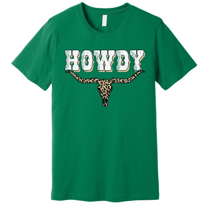 Howdy Western Country Southern Premium T-Shirt