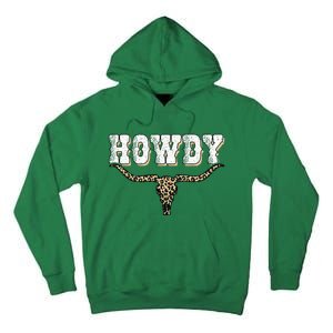 Howdy Western Country Southern Tall Hoodie