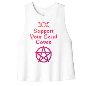 Halloween Witch Costume Support Your Local Coven Funny Gift Women's Racerback Cropped Tank