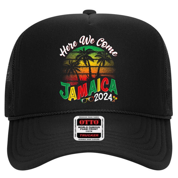 Here We Come Jamaica 2024 Trip Family Summer Vacation High Crown Mesh Back Trucker Hat