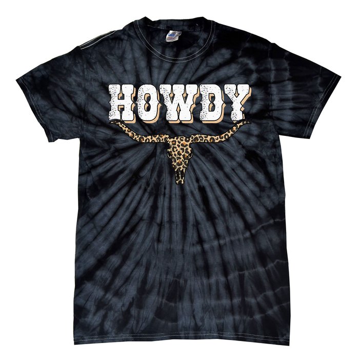 Howdy Western Country Southern Cow Skull Rodeo Bull Cow Tie-Dye T-Shirt