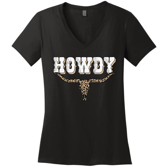 Howdy Western Country Southern Cow Skull Rodeo Bull Cow Women's V-Neck T-Shirt