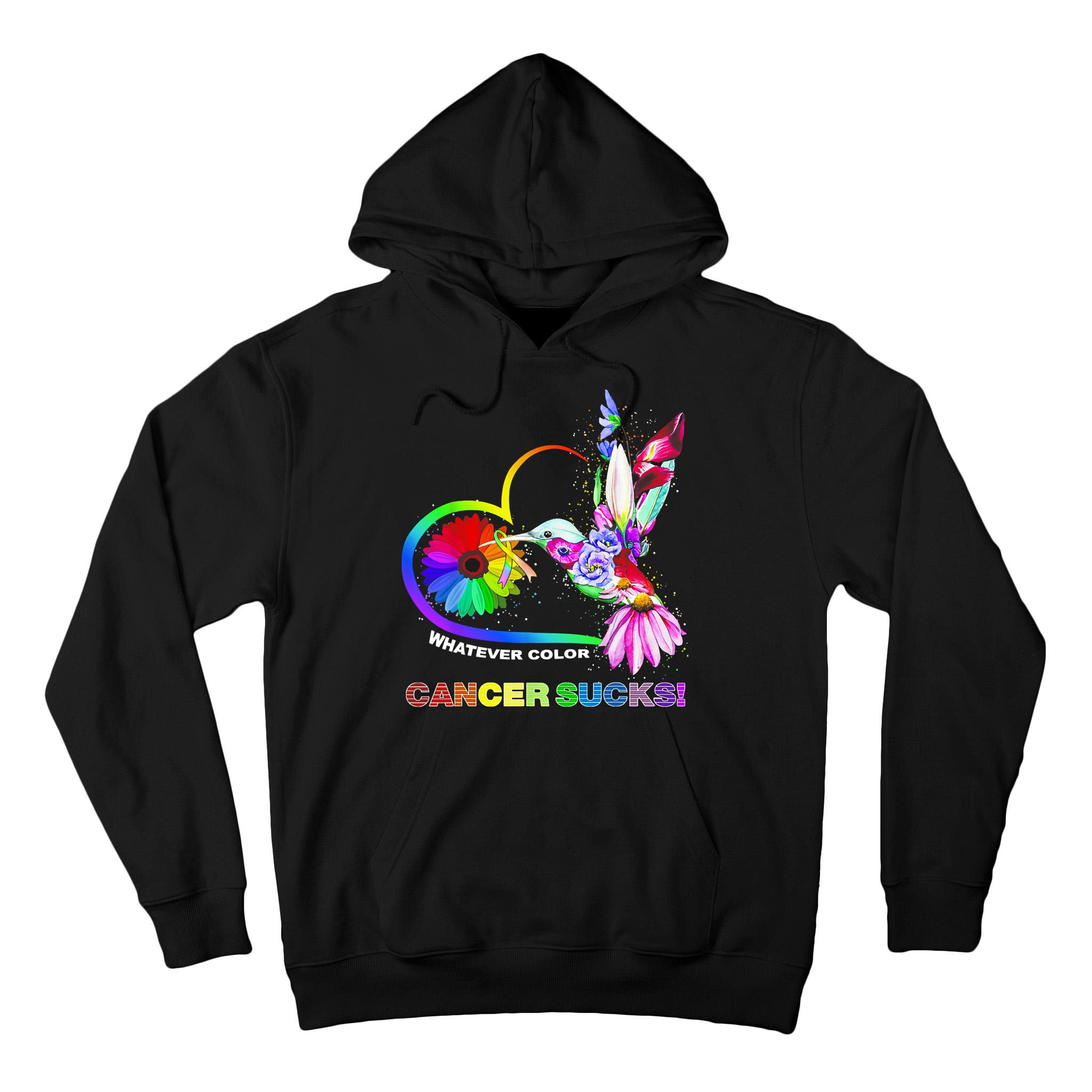 Hummingbird Whatever Color Cancer Sucks Fight Cancer Ribbons Tall Hoodie