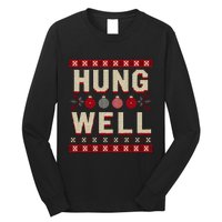 Hung Well Christmas Stocking RaunchyS Hung Well Long Sleeve Shirt