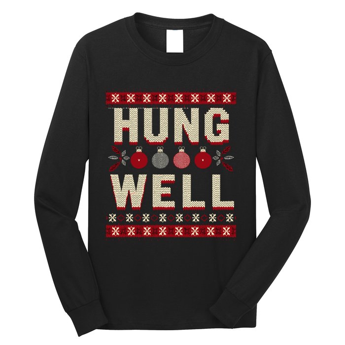 Hung Well Christmas Stocking RaunchyS Hung Well Long Sleeve Shirt