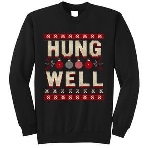 Hung Well Christmas Stocking RaunchyS Hung Well Sweatshirt