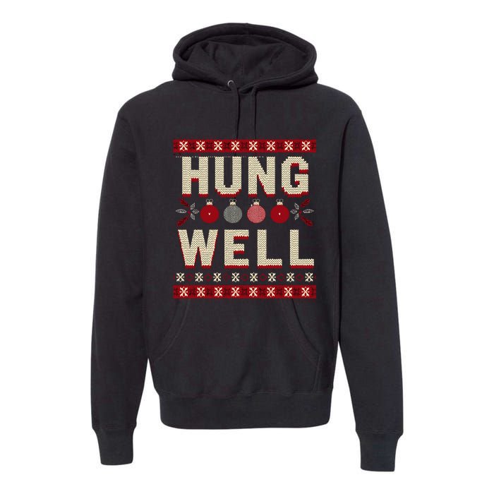 Hung Well Christmas Stocking RaunchyS Hung Well Premium Hoodie