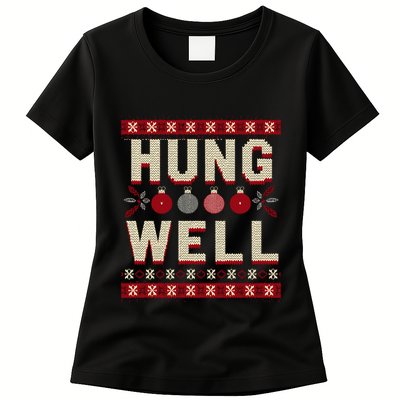 Hung Well Christmas Stocking RaunchyS Hung Well Womens T-Shirt