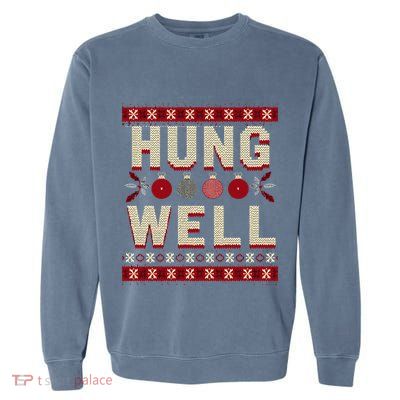 Hung Well Christmas Stocking RaunchyS Hung Well Garment-Dyed Sweatshirt