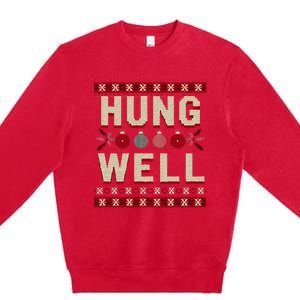 Hung Well Christmas Stocking RaunchyS Hung Well Premium Crewneck Sweatshirt