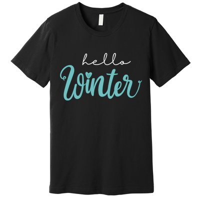 Hello Winter Cute Holiday Premium T-Shirt