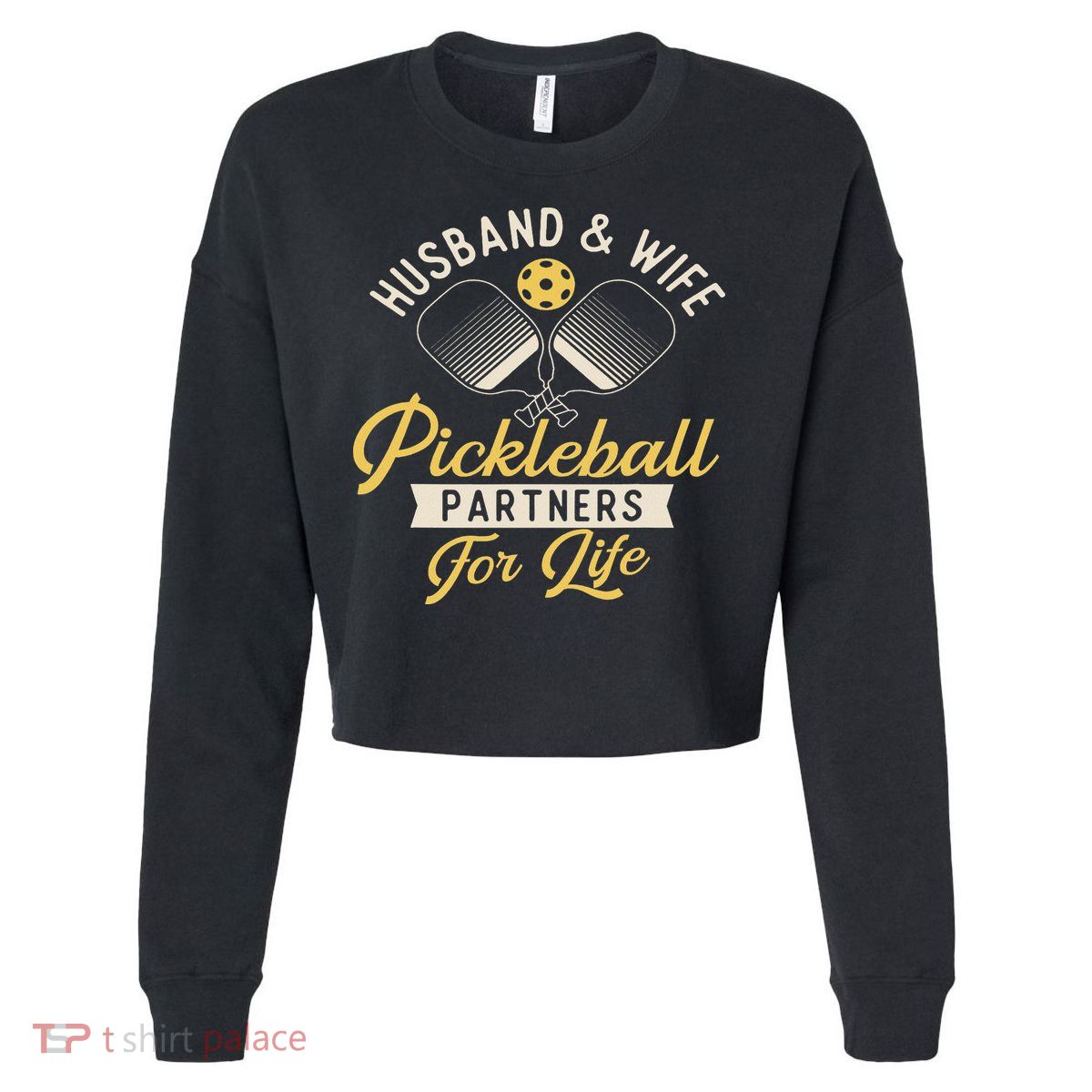 Husband & Wife Couple Pickleball Player Pickleballers Cropped Pullover Crew