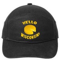 Hello Wisconsin Cheese funny food lover 7-Panel Snapback Hat