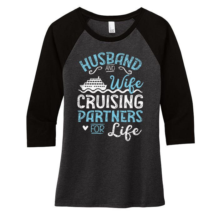 Husband & Wife Cruising Partners For Life Cruise Ship Women's Tri-Blend 3/4-Sleeve Raglan Shirt