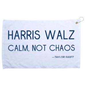 Harris Walz Calm Not Chaos Grommeted Golf Towel