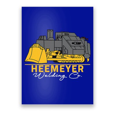 Heemeyer Welding Company Bulldozer Equipment Poster