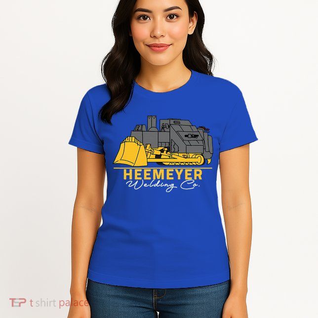 Heemeyer Welding Company Bulldozer Equipment Womens T-Shirt