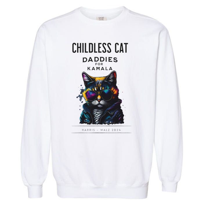 Harris Waltz Childless Cat Daddies For Kamala President 2024 Garment-Dyed Sweatshirt