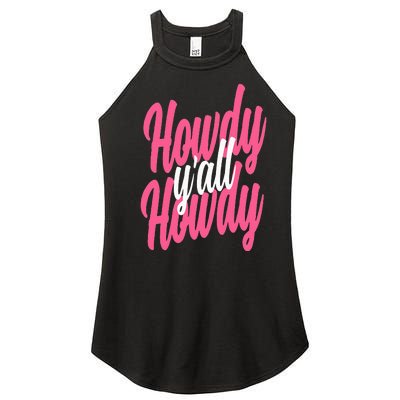 Howdy  Western Cute Rodeo Southern Howdy Cowgirl Women’s Perfect Tri Rocker Tank