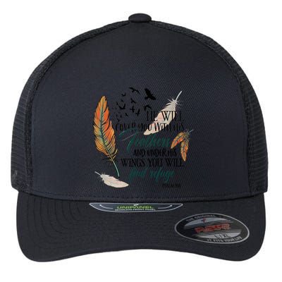 He Will Cover You With His Feathers And Under His Wings Psalm 91:4 Flexfit Unipanel Trucker Cap