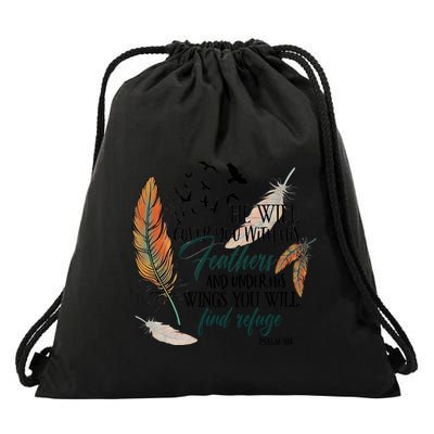 He Will Cover You With His Feathers And Under His Wings Psalm 91:4 Drawstring Bag