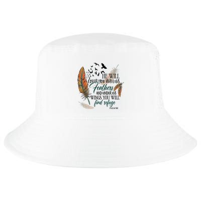 He Will Cover You With His Feathers And Under His Wings Psalm 91:4 Cool Comfort Performance Bucket Hat
