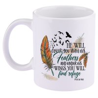 He Will Cover You With His Feathers And Under His Wings Psalm 91:4 11oz C Handle Ceramic Mug