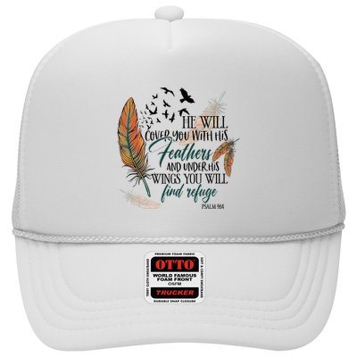 He Will Cover You With His Feathers And Under His Wings Psalm 91:4 Trucker Hat