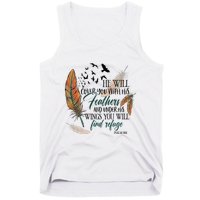 He Will Cover You With His Feathers And Under His Wings Psalm 91:4 Tank Top
