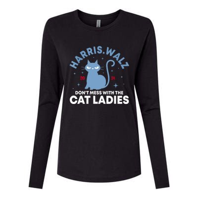 Harris Waltz Dont Mess With The Cat Ladies Kamala Tim Walz Gift Womens Cotton Relaxed Long Sleeve T-Shirt