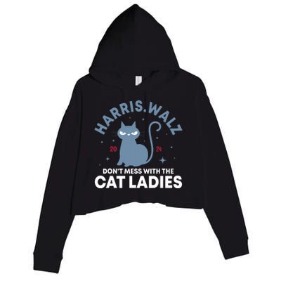 Harris Waltz DonT Mess With The Cat Ladies Kamala Tim Walz Crop Fleece Hoodie