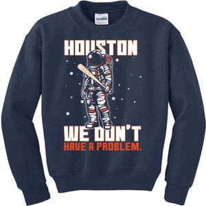 Houston We Don't Have A Problem Astronaut Kids Sweatshirt