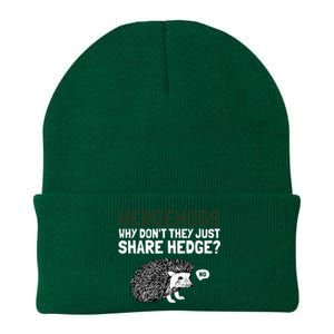 Hedgehogs Why Don't They Just Share Hedge Funny Knit Cap Winter Beanie