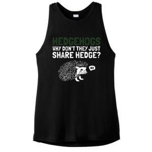 Hedgehogs Why Don't They Just Share Hedge Funny Ladies PosiCharge Tri-Blend Wicking Tank