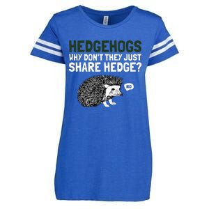 Hedgehogs Why Don't They Just Share Hedge Funny Enza Ladies Jersey Football T-Shirt