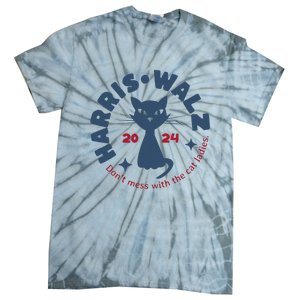 Harris Waltz DonT Mess With The Cat Ladies Kamala Tim Walz Tie-Dye T-Shirt