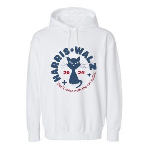 Harris Waltz DonT Mess With The Cat Ladies Kamala Tim Walz Garment-Dyed Fleece Hoodie