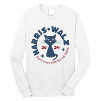 Harris Waltz DonT Mess With The Cat Ladies Kamala Tim Walz Long Sleeve Shirt