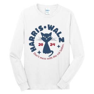 Harris Waltz DonT Mess With The Cat Ladies Kamala Tim Walz Tall Long Sleeve T-Shirt