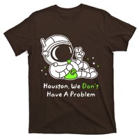 Houston We DonT Have A Problem Smoke Weed Everyday Astronaut Cult T-Shirt