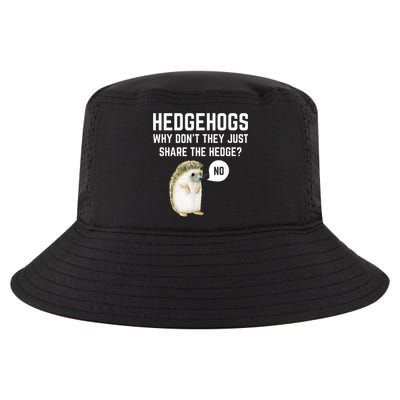 Hedgehogs Why Don't They Just Share The Hedge? Funny Hedgehog Cool Comfort Performance Bucket Hat